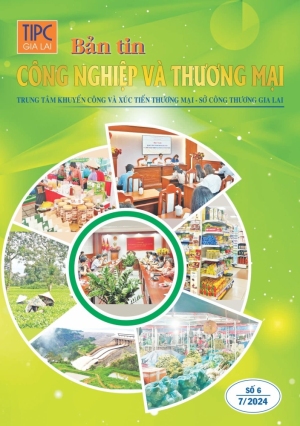 Bản tin Công nghiệp và Thương mại số 6 tháng 7 năm 2024